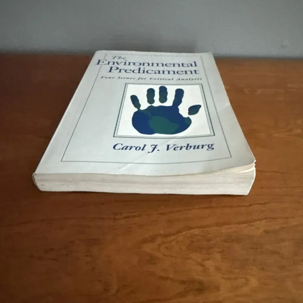 The Environmental Predicament : An Argument Reader Paperback Carol‎ J. Verburg